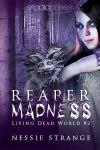 Reaper Madness Release Day